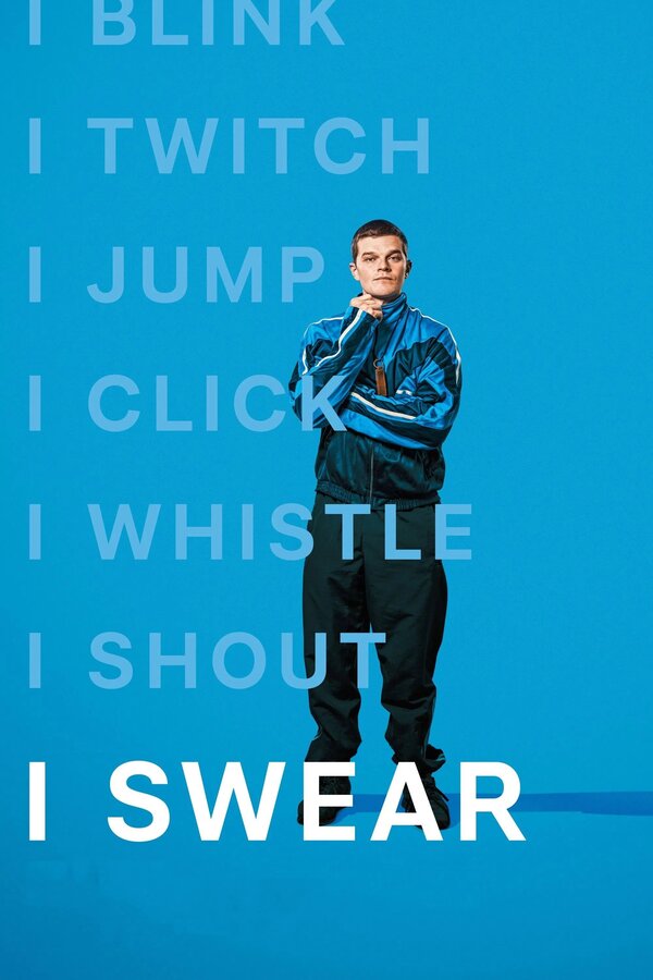 I Swear (Relaxed Screenings) Poster